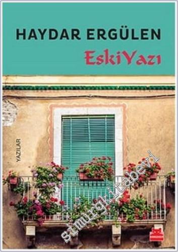 Eski Yazı -        2008