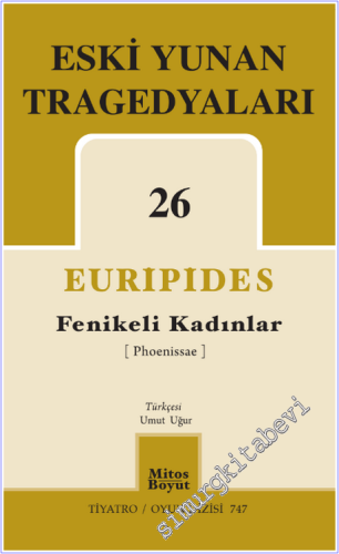 Eski Yunan Tragedyaları 26 : Fenikeli Kadınlar - 2026