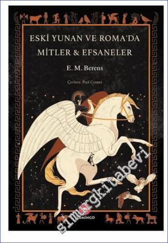 Eski Yunan ve Roma'da Mitler - Efsaneler - 2024
