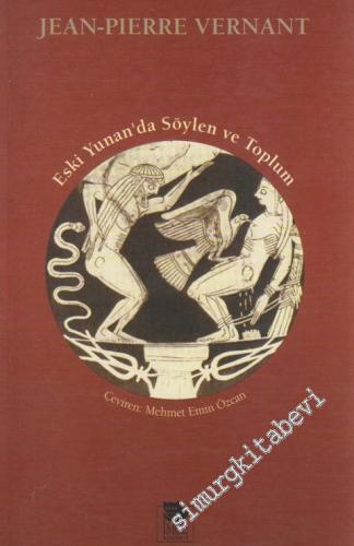 Eski Yunan'da Söylen ve Toplum -        1996