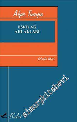 Eskiçağ Ahlakları -
