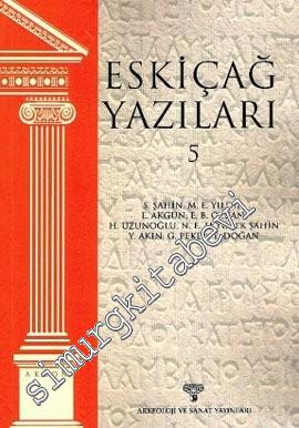 Eskiçağ Yazıları 5 -