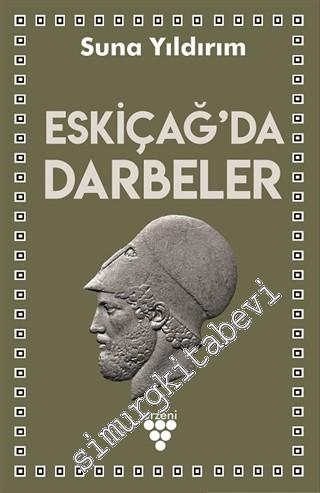 Eskiçağ'da Darbeler -