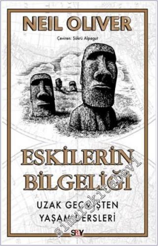 Eskilerin Bilgeliği Uzak Geçmişten Yaşam Dersleri -        2024