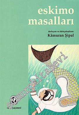 Eskimo Masalları -