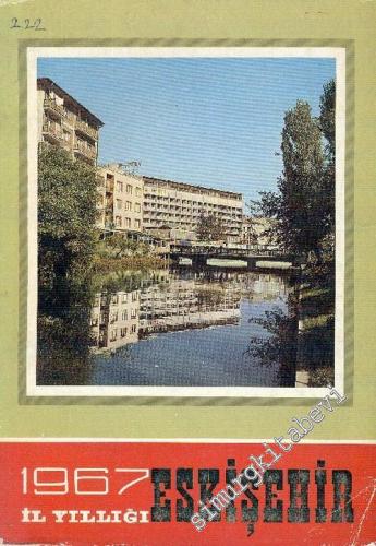 Eskişehir İl Yıllığı 1967
