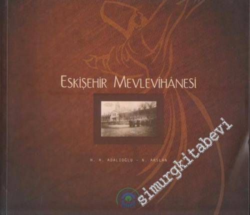 Eskişehir Mevlevihanesi