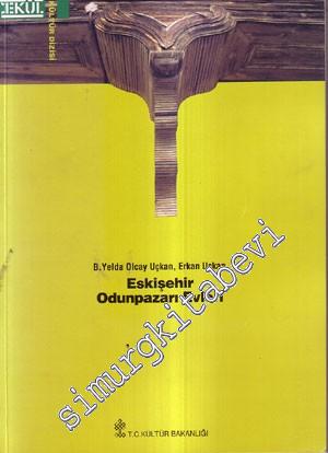 Eskişehir Odunpazarı Evleri -