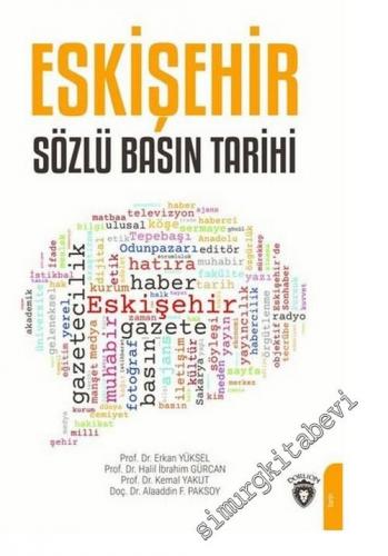 Eskişehir Sözlü Basın Tarihi -        2020