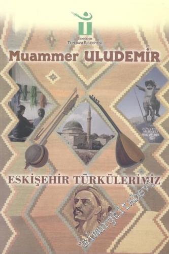 Eskişehir Türkülerimiz