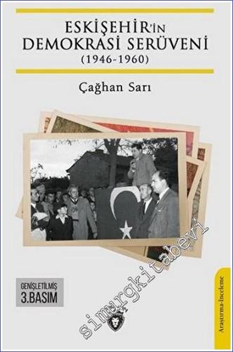 Eskişehir'in Demokrasi Serüveni (1946-1960) - 2023
