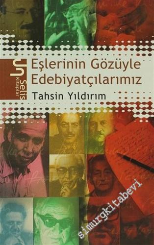 Eşlerinin Gözüyle Edebiyatçılarımız