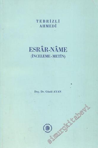 Esrar - Name ( İnceleme - Metin )