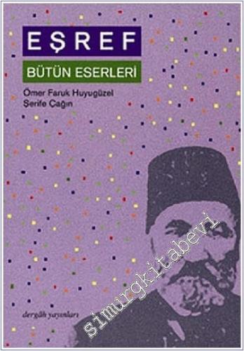 Eşref Bütün Eserleri -        2007