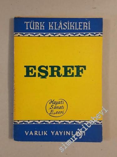 Eşref: Hayatı Sanatı Eseri -        1977