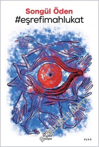 #Eşrefimahlukat -        2025