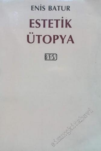 Estetik Ütopya -        1987