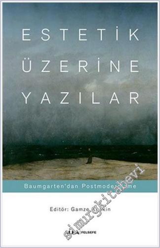 Estetik Üzerine Yazılar -        2019