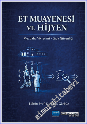 Et Muayenesi ve Hijyen - Mezbaha Yönetimi Gıda Güvenliği