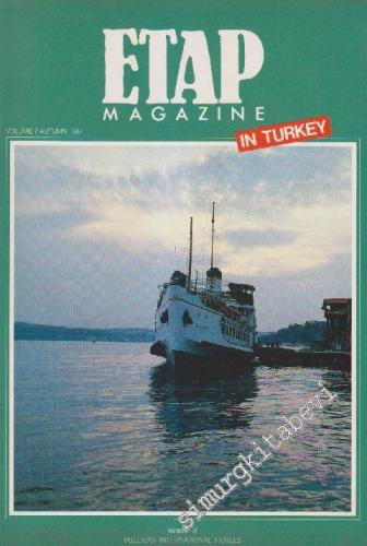 Etap Magazine In Turkey - Volume: 7 Autumn