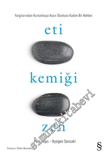 Eti Kemiği Zen -