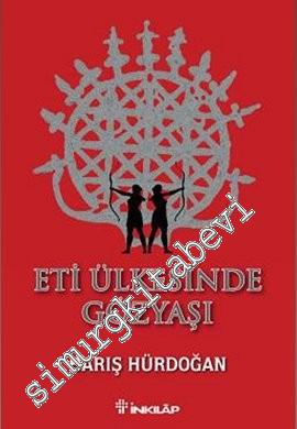 Eti Ülkesinde Gözyaşı -