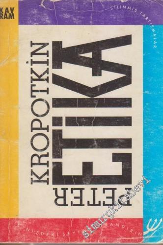 Etika: Ahlakın Kaynağı ve Açılması -        1991