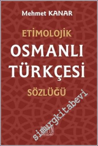 Etimolojik Osmanlı Türkçesi Sözlüğü