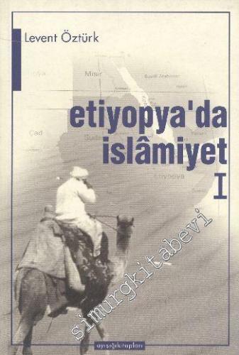 Etiyopya'da İslamiyet 1: Asr-ı Saadet'te Habeşistan'la Münasebetler