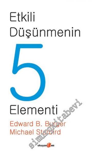 Etkili Düşünmenin 5 Elementi -        2013