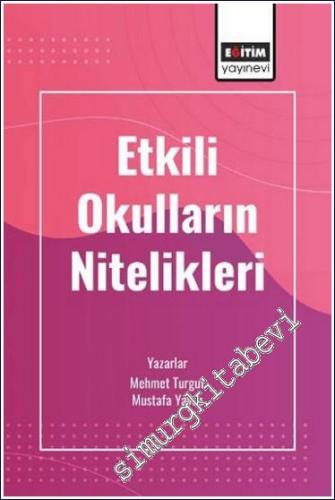 Etkili Okulların Nitelikleri -        2024