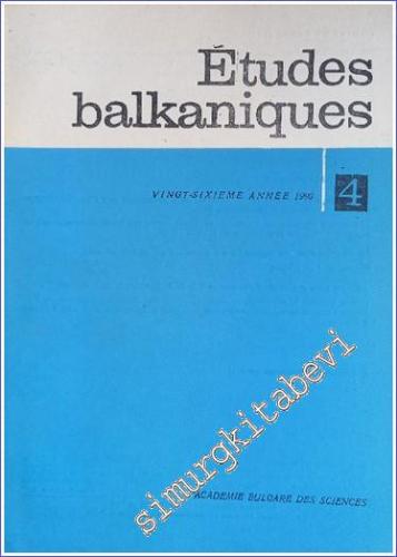 Etudes Balkaniques - Sayı: 4
