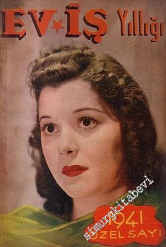 Ev - İş 1941 Yılı Özel Sayı -        1941