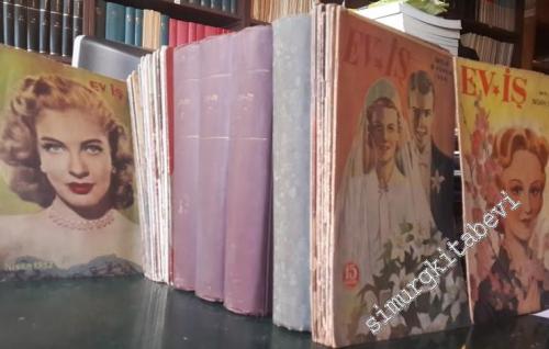 Ev İş: Ev Elişi ve Kadın Gazetesi (Dergisi)  Sayı: 9 - 180; Yıl: Birinci Kanun 1937 - Nisan 1952 - 159 Sayı -
