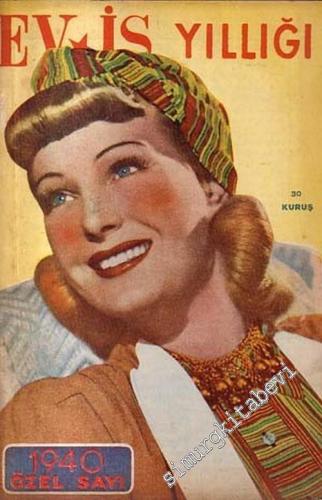 Ev - İş - Yıl: 1940, Özel Sayı:        1940