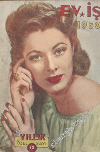 Ev - İş - Yıl: 1950, Özel Sayı: 10       1950