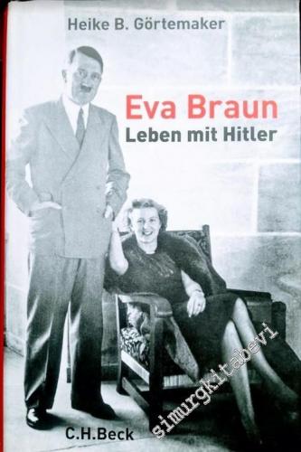 Eva Braun Leben Mit Hitler -        2010