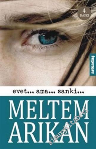 Evet... Ama... Sanki... -        2011