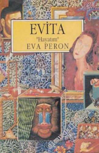 Evita “ Hayatım ” -