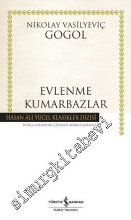 Evlenme - Kumarbazlar CİLTLİ -
