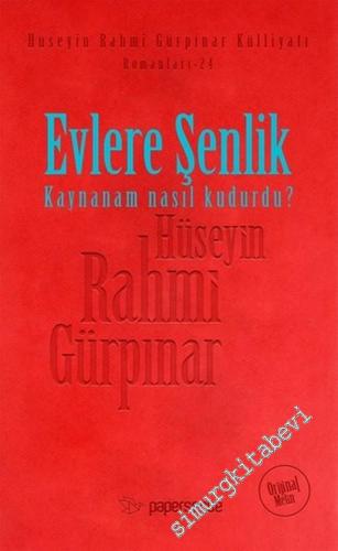 Evlere Şenlik - Kaynanam Nasıl Kudurdu? - Orijinal Metin DERİ KAPAK -        2015