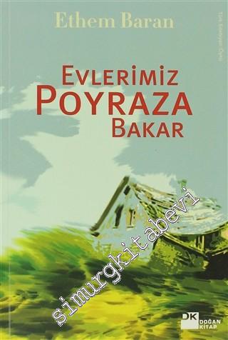 Evlerimiz Poyraza Bakar -