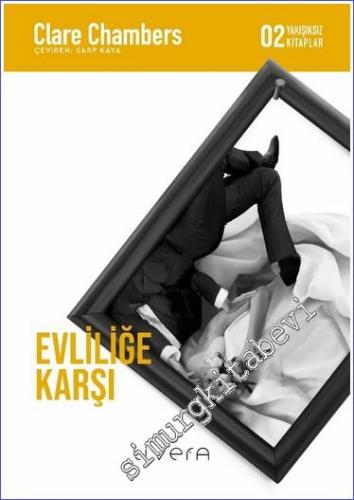 Evliliğe Karşı -        2023