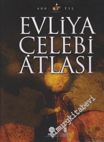 Evliya Çelebi Atlası -        2012