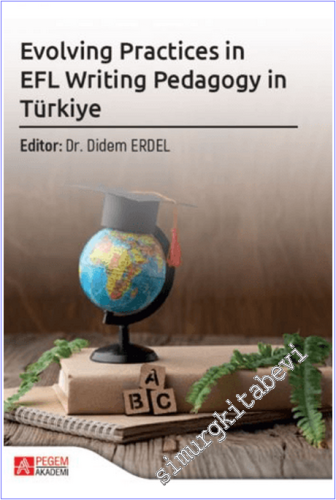 Evolving Practices in EFL Writing Pedagogy in Türkiye -        2025