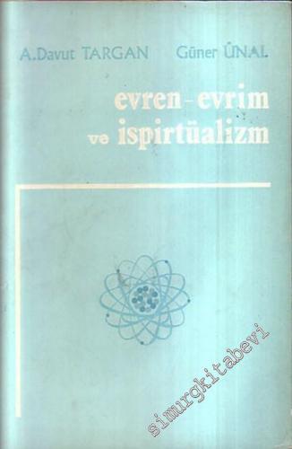 Evren, Evrim ve İspirtüalizm -