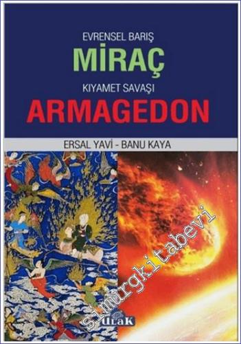 Evrensel Barış Miraç - Kıyamet Savaşı Armagedon -        2023
