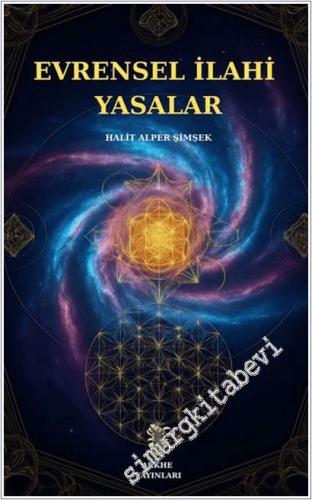 Evrensel İlahi Yasalar -        2025