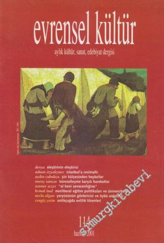 Evrensel Kültür: Aylık Kültür, Sanat, Edebiyat Dergisi - 114      Haziran