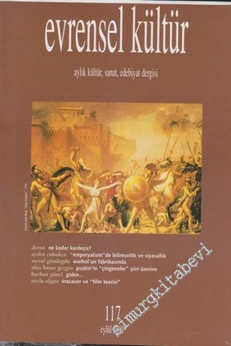 Evrensel Kültür: Aylık Kültür, Sanat, Edebiyat Dergisi - 117      Eylül
